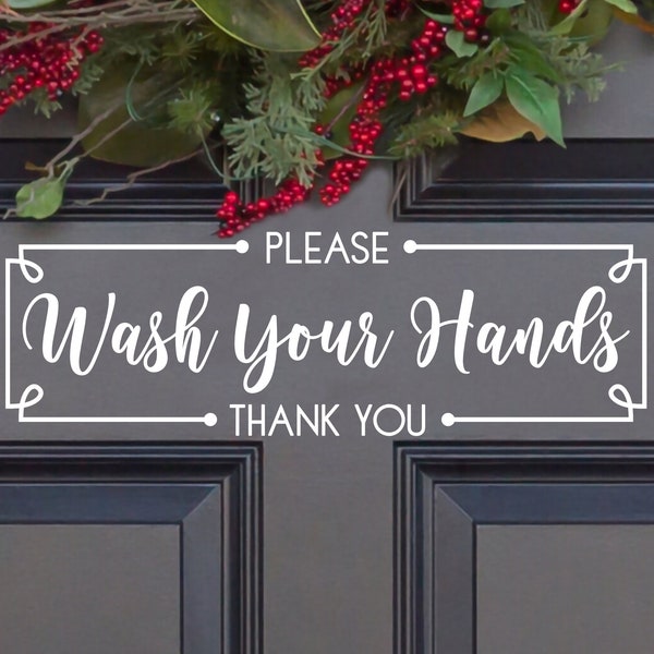 Framed Wash Your Hands Please & Thank You Vinyl Decal - Please and Thank You Wash Hands Sticker- Use Wash Hands Window Decal and Wall Decal