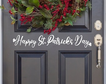 Happy St. Patrick's Day Vinyl Decal - Happy St. Patrick's Day Sticker - Happy St Patrick's Day Door Decal -Happy St Patrick's Day Wall Decal