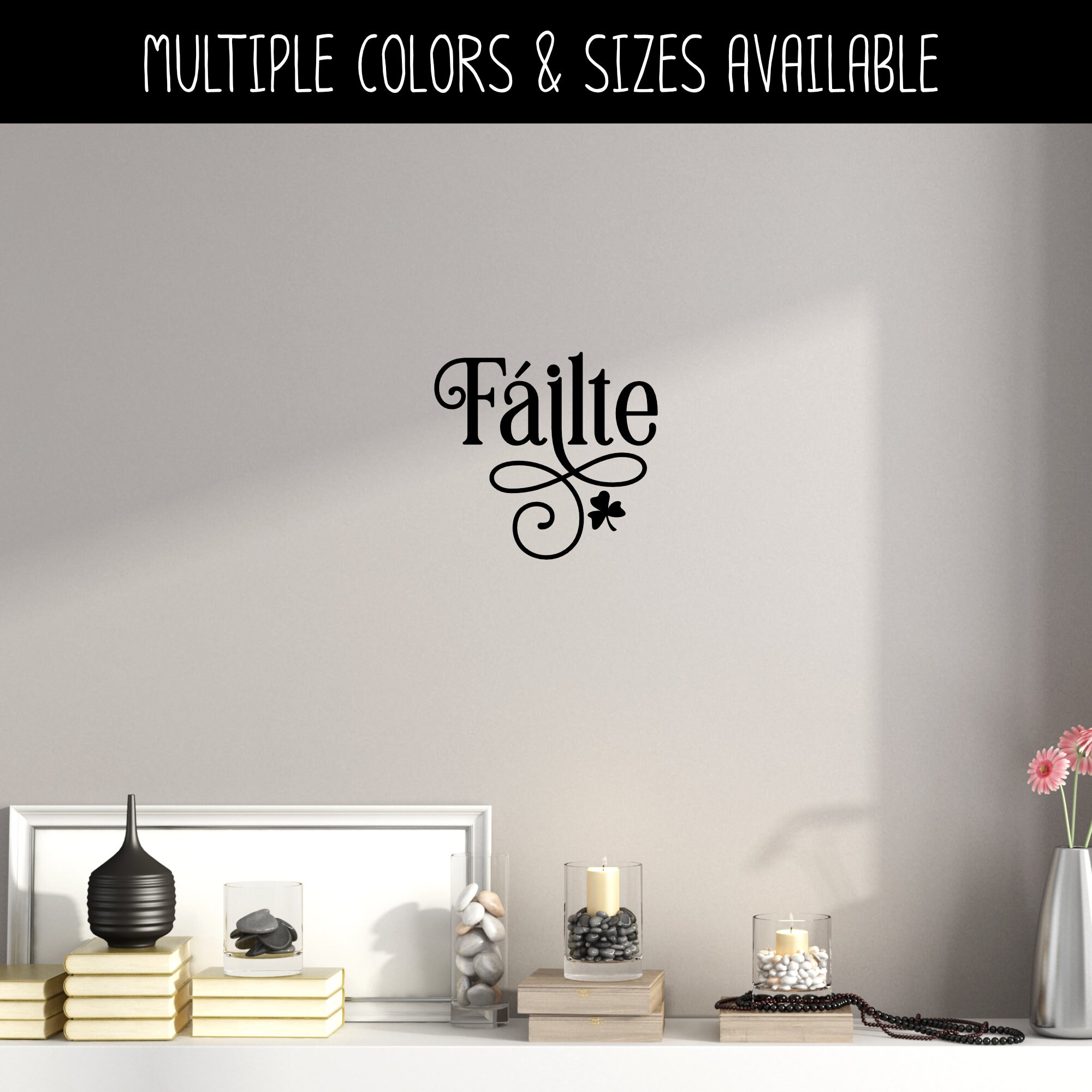 Failte Sticker Failte Irish Welcome Vinyl Decal - Irish Welcome Decal - Gaelic Welcome ...