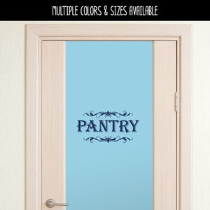 Pantry with Scroll Decal - Kitchen Pantry Sticker - Food Pantry Door Label - Food Pantry Door Sticker - Kitchen Pantry Door Decal - Pantry image 4