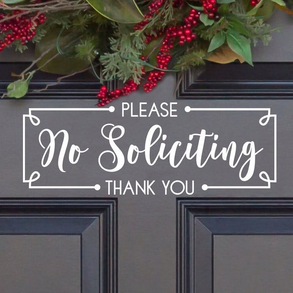 Framed Please & Thank You No Soliciting Vinyl Decal -Please and Thank You No Soliciting Sticker - No Soliciting Window Decal and Wall Decal