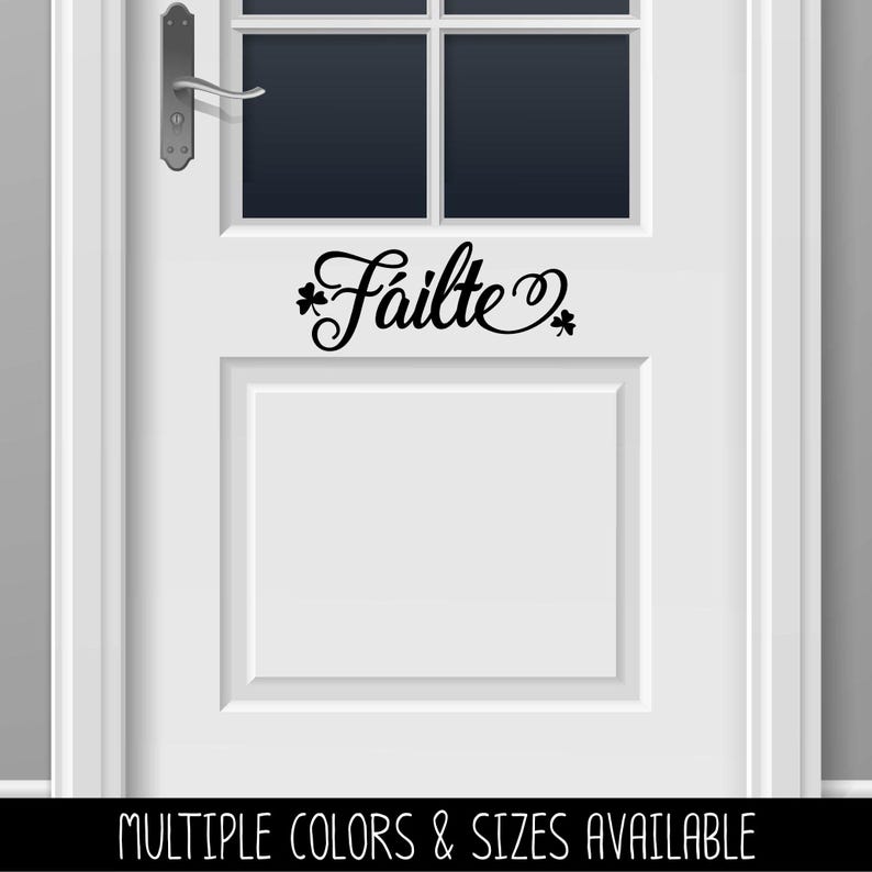 Failte Sticker Cursive Failte Irish Welcome Vinyl Decal - Irish Welcome Decal - Gaelic ...