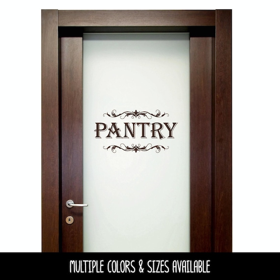 Pantry with Scroll Decal - Kitchen Pantry Sticker - Food Pantry Door Label - Food Pantry Door Sticker - Kitchen Pantry Door Decal - Pantry