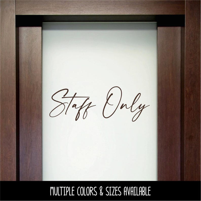 Modern Staff Only Vinyl Decal, Office Door Sign, Business Entrance ...