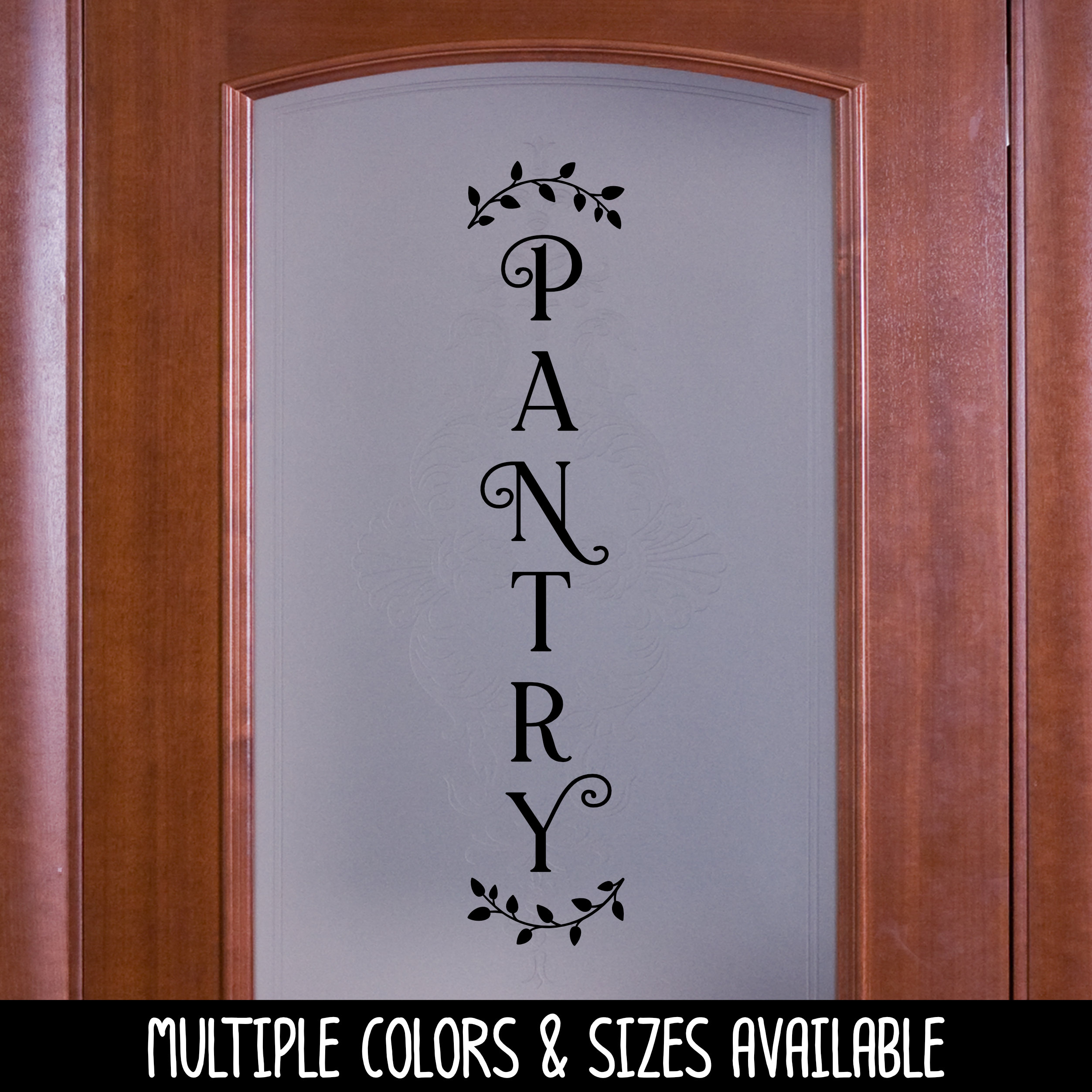 Vertical Pantry Curved Leaves Decal - Kitchen Pantry Sticker - Food Pantry Door Label - Food Pantry Door Sticker -Kitchen Pantry Door Decal