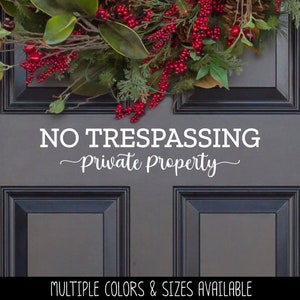 No Trespassing Private Property Decal - No Trespassing Private Property Sticker - No Trespassing Door Decal - No Trespassing Sign - Private