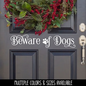 Ornamental Beware of Dogs Front Door Vinyl Decal - Beware of Dogs Sign - Beware of Dogs Sticker - Beware Dogs Decal - Beware of Dogs Window