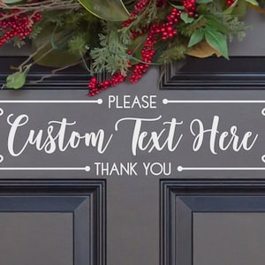 CUSTOM Framed Please & Thank You Vinyl Decal -Custom Please and Thank You Vinyl Sticker - Custom Door Sign - Custom Wall Sign