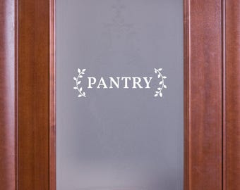 Pantry with Curved Leaves Decal - Kitchen Pantry Sticker - Food Pantry Door Label - Food Pantry Door Sticker - Kitchen Door Decal - Pantry