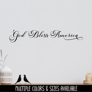 Vintage God Bless America Decal, 4th of July, Patriotic Sign, America, USA, Independence Day, American Pride, God Bless America Sticker,Sign