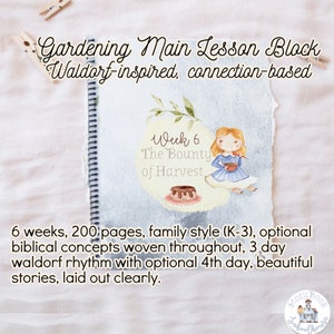 6 Week Gardening Main Lesson Block for Waldorf Homeschool or Summer School Children Ages 6-9 Original Stories & Circle Times + Verses