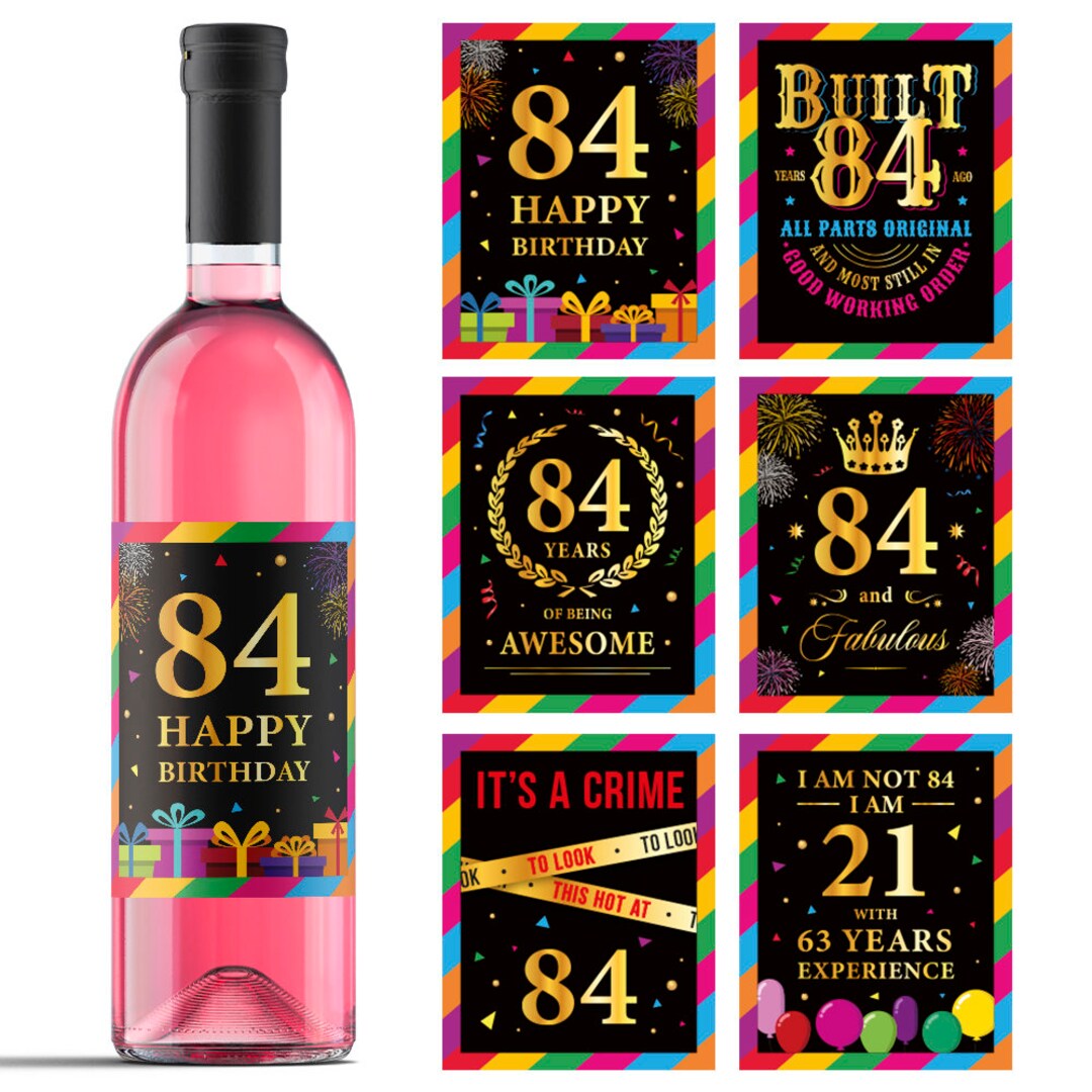 84th Birthday Wine Labels Wine Bottle Stickers Birthday Etsy
