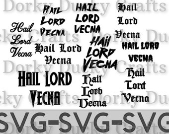 Hail Lord Vecna SVG files for Cricut, Silhouette cutting machine