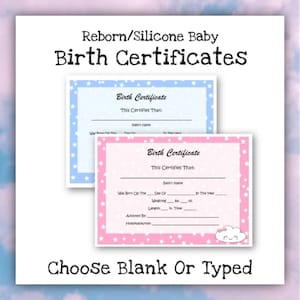 Blank or Typed Reborn/Silicone Baby Birth Certificate -  This Is A Physical Copy - NOT A Digital Download!