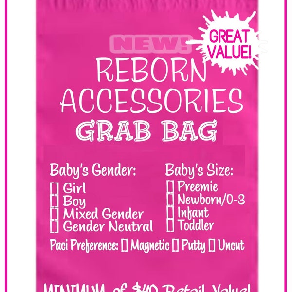 NEW! Reborn Accessories Grab Bag!