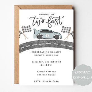 Editable Growing up Two Fast Birthday Invitation Race Car Two 