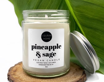 Pineapple & Sage - Hand Poured Healthy Coconut Wax Candle