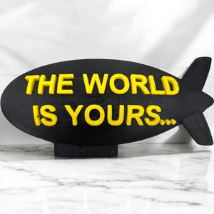 The World Is Yours Scarface Wall Blimp  | Unique Home Decor | Collectible Figurine for Movie Fans & Art Lovers