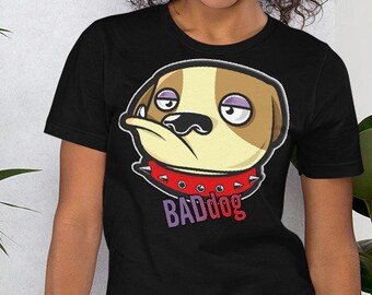 Funny Bulldog T-Shirt | 'Bad Dog' Graphic | Short-Sleeve Unisex Tee