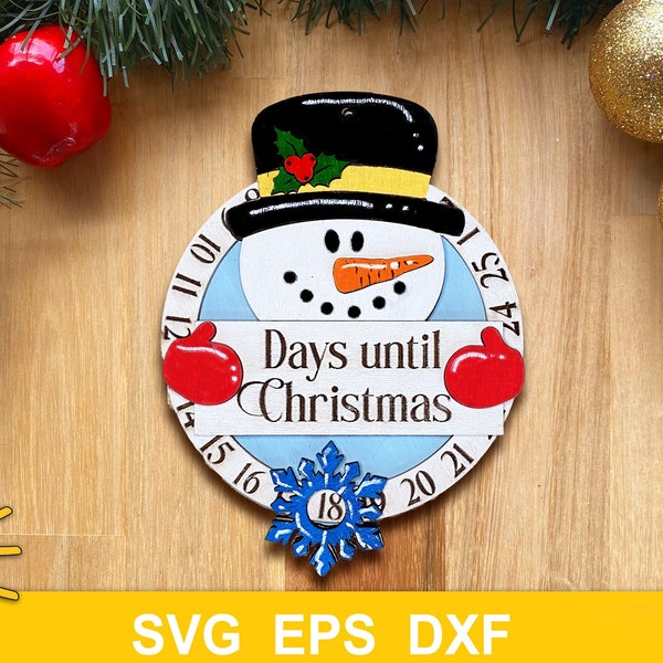 Christmas Countdown SVG Snowman Countdown SVG Laser Cut Files Days Until Christmas Svg Countdown To Christmas Svg Christmas ornament svg