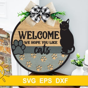 Amoureux des chats signe de bienvenue SVG | Plaque de porte propriétaire de chat svg | Accroche-porte amoureux des chats svg | SVG de forge luisante