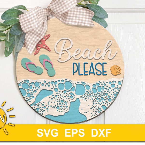 Beach please round door hanger SVG Glowforge svg laser cut file