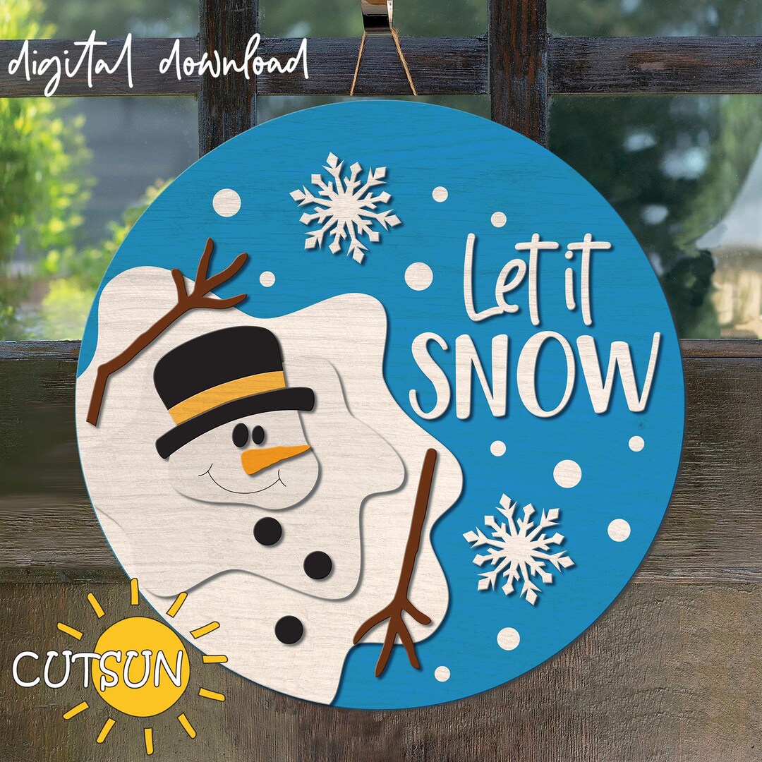 Melted Snowman SVG | Christmas Door Hanger | Let It Snow Welcome Sign ...