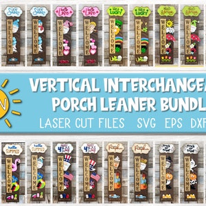 Vertical Interchangeable porch leaner SVG Bundle Porch sign SVG Glowforge SVG Laser cut file