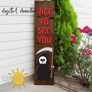 Grim reaper vertical porch sign SVG | Vertical Halloween porch leaner SVG Laser cut files Cricut SVG