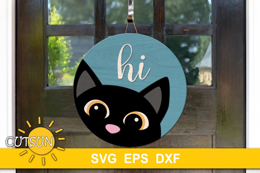 Cat Door Hanger SVG Cat Hi Door Hanger SVG Laser Cut File Cricut SVG Etsy