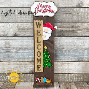 Christmas Gnome Porch Sign SVG | Interchangeable Vertical Leaner | Holiday Welcome Sign | Laser Cut File | Digital Download