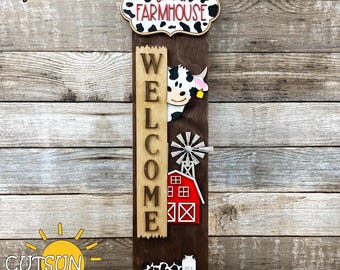 Welcome to Our Farmhouse Porch Sign SVG | Interchangeable Cow Add-On | Vertical Porch Leaner Laser Cut File