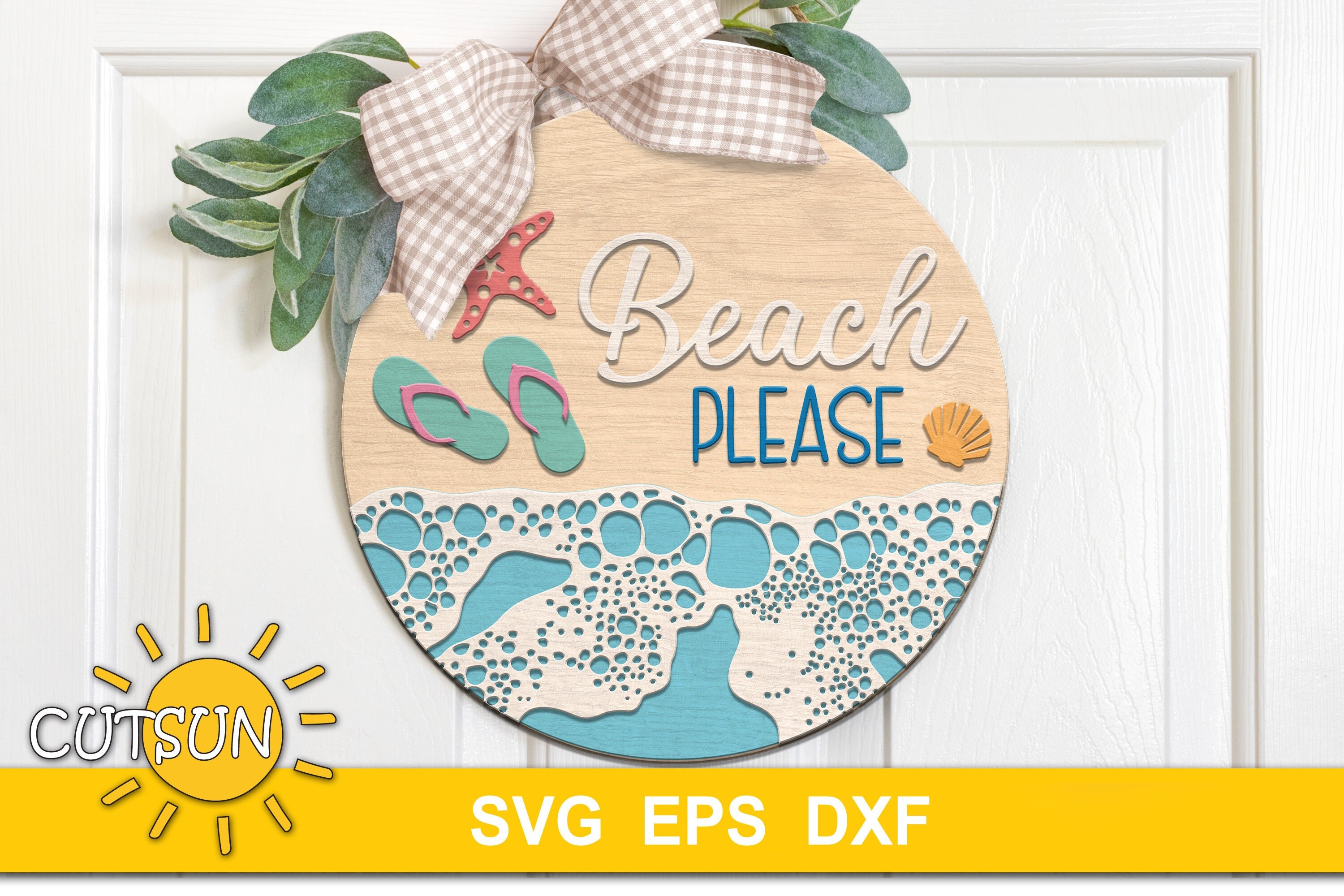 Beach Please Round Door Hanger SVG | Coastal Welcome Sign | Laser Cut ...
