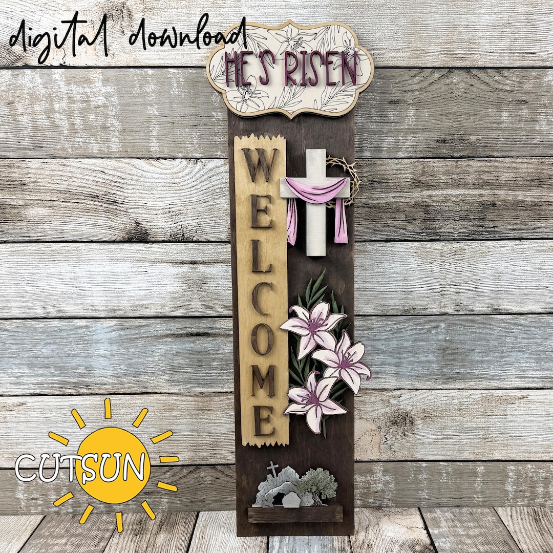 Interchangeable Easter Porch Sign SVG | He's Risen SVG | Welcome Porch ...