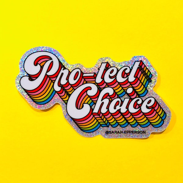 Pro-tect Choice - Sticker - 100% of proceeds donated