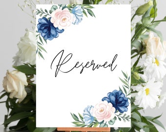 Wedding Reserved Sign - Blue Flowers - Digital Download - Editable Sign for Wedding - Printable