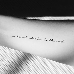 We&#39;re All Stories In The End Temporary Tattoo (Set of 3)