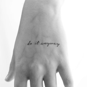 Do It Anyway Temporary Tattoo (Set of 3)
