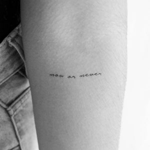 Jetzt oder nie temporäres Tattoo (3er Set)