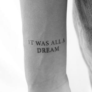 It Was All A Dream Temporary Tattoo (Set of 3)