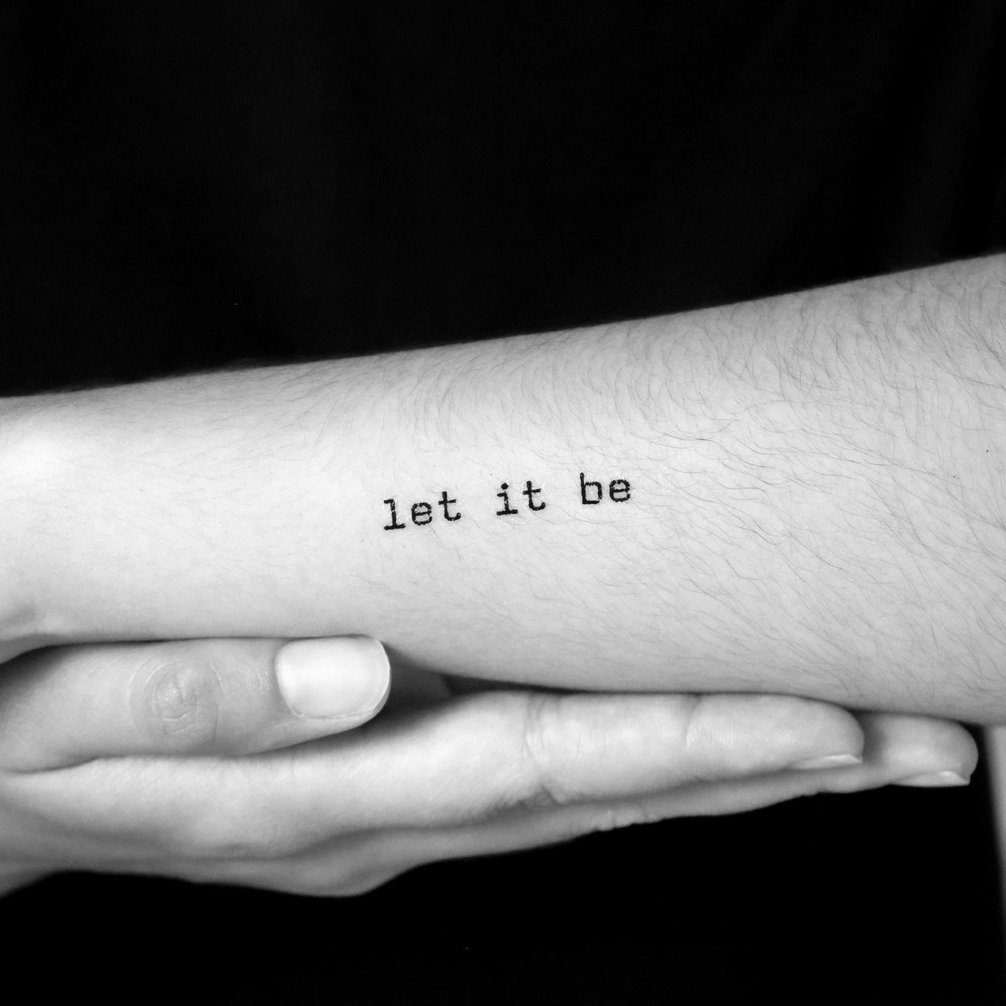 Women's Let It Be Tattoo Ideas
