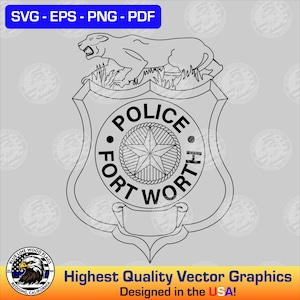 Pode incluir: Ilustração de arte de linha em preto e branco de um distintivo de polícia com uma estrela de cinco pontas e o texto "POLICE FORT WORTH". Uma pantera estilizada está empoleirada no topo do distintivo.