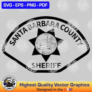 Może przedstawiać: Czarno-biały projekt graficzny z napisem SANTA BARBARA COUNTY SHERIFF. Projekt zawiera centralny kształt gwiazdy z pieczęcią stanu Kalifornia, postacią, niedźwiedziem i słowem EUREKA. Formaty plików SVG, EPS, PNG, PDF są wymienione na górze.