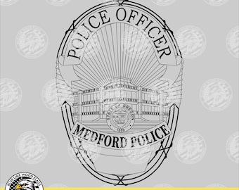 Medford Oregon Police Officer Badge svg eps png pdf File for Laser CNC Vinyl Cutters Digital Download