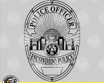 Escondido California Police Officer Badge svg eps png pdf File for Laser CNC Vinyl Cutters Digital Download