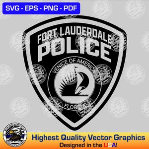 Puede incluir: Gráfico vectorial en blanco y negro de una placa de policía para el Departamento de Policía de Fort Lauderdale. La placa presenta las palabras "Fort Lauderdale Police" y "Venice of America" con una imagen estilizada de un velero.