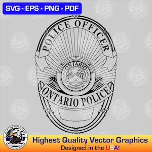 Op de afbeelding: Een zwart-witte vectorgrafiek van een politiebadge uit Ontario. De badge bevat de tekst POLICE OFFICER bovenaan en ONTARIO POLICE onderaan, met een centraal zegel met de tekst CITY OF ONTARIO CALIF INCORPORATED 1891.