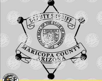 Maricopa County Arizona Deputy Sheriff Badge svg eps png pdf File for Laser CNC Vinyl Cutters Digital Download