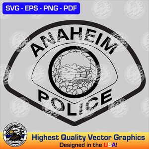 Anaheim California Police Patch SVG Vector File for Laser, CNC, Vinyl Cutters, Etc. | Instant Download
