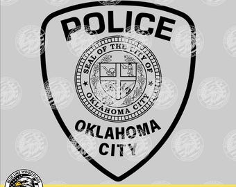 Oklahoma City Oklahoma Police Patch svg eps png pdf File for Laser CNC Vinyl Cutters Digital Download